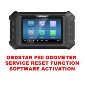 OBDSTAR P50 Kilometre Sayacı Servis Sıfırlama Fonksiyonu Yazılım Aktivasyonu - TR12612